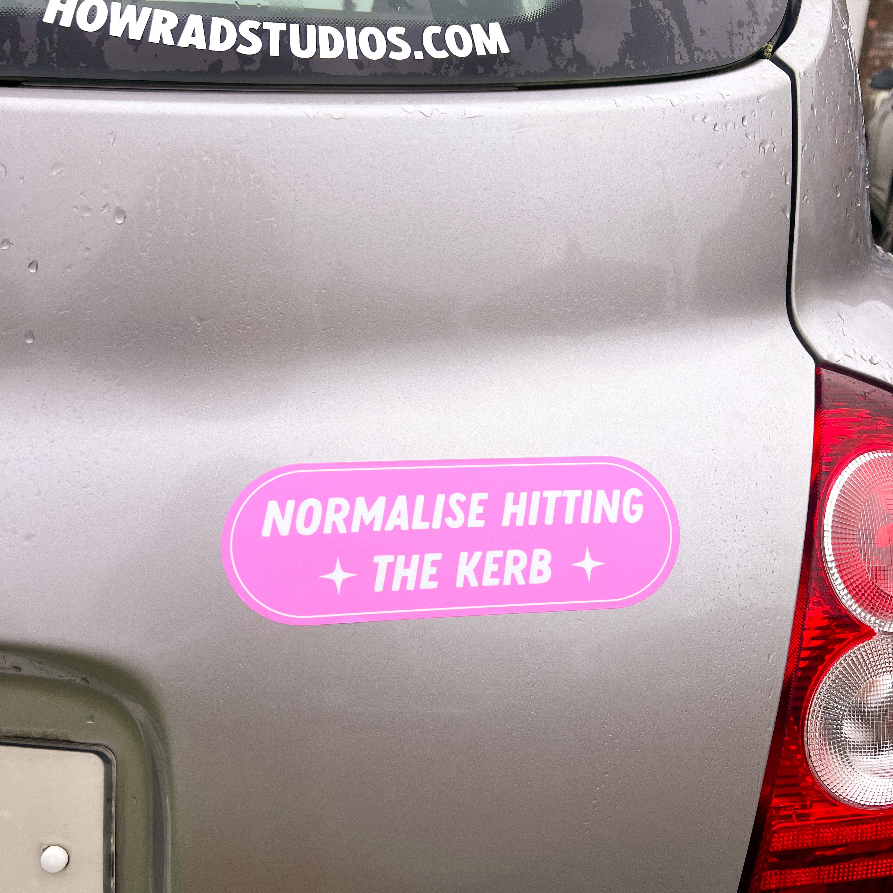 Normalise hitting the kerb bumper sticker