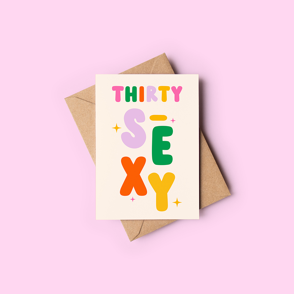 Thirty S-xy card