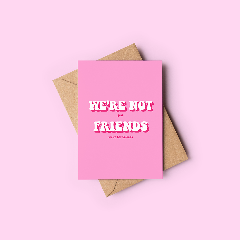 We're not friends card