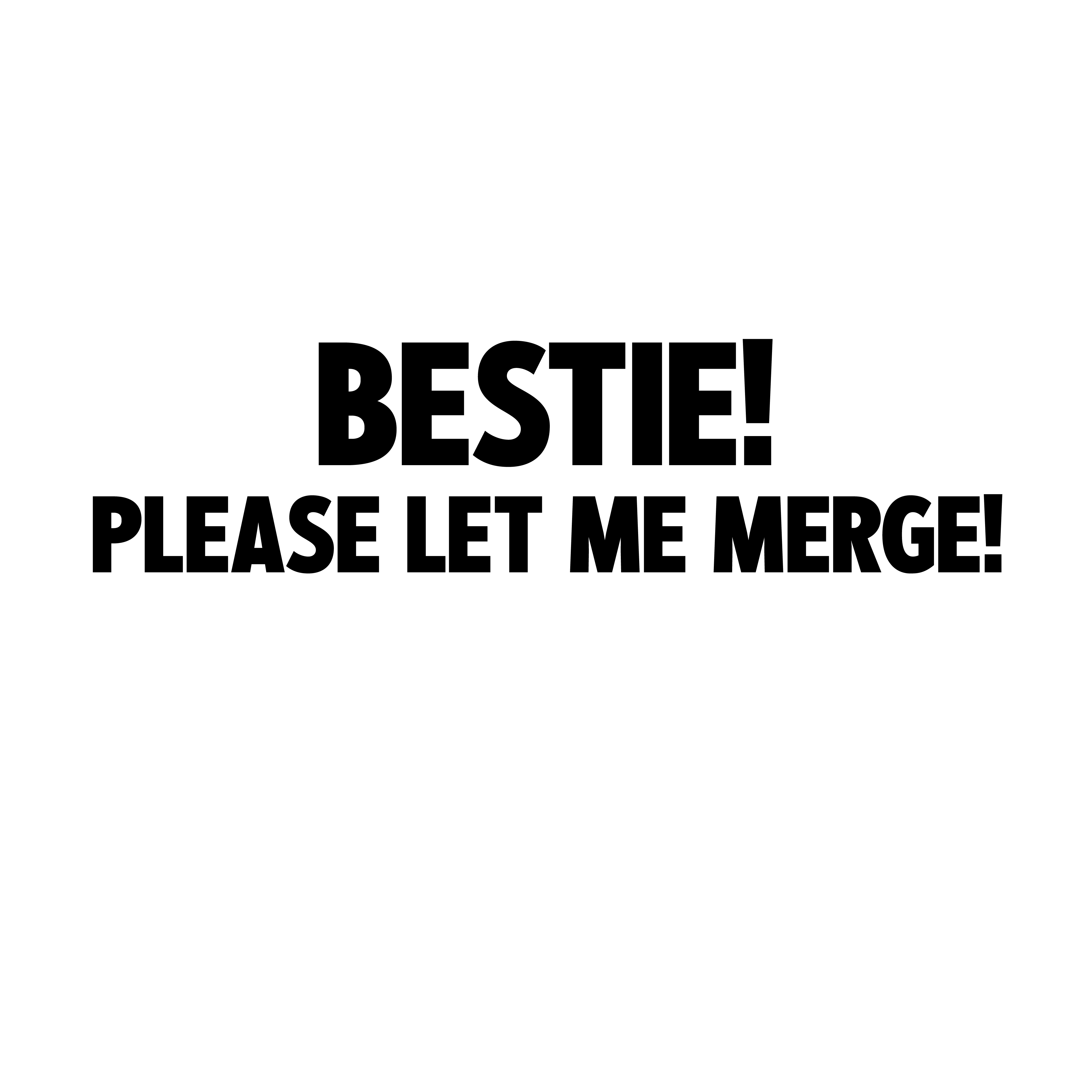 Bestie let me merge! decal