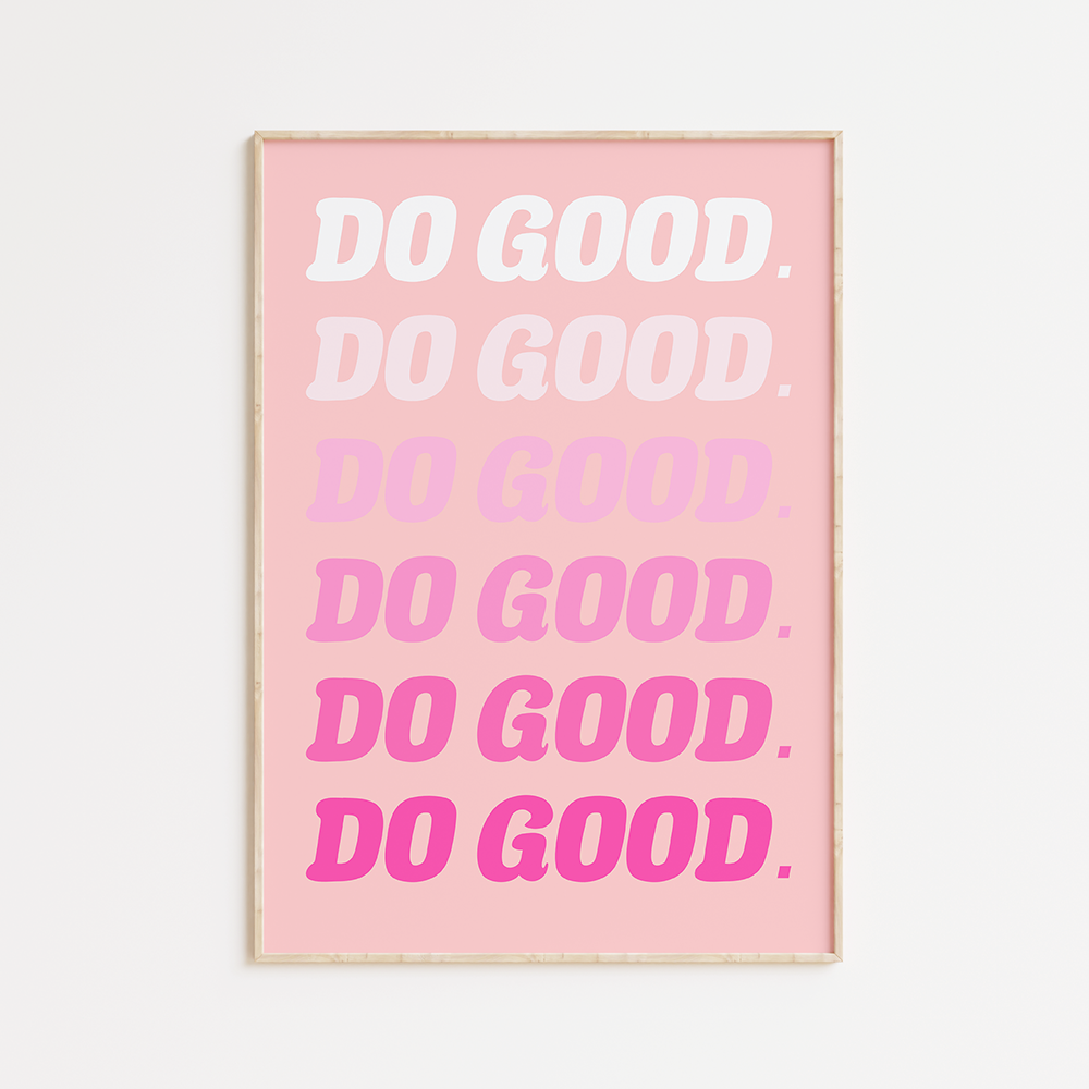 Do Good quote