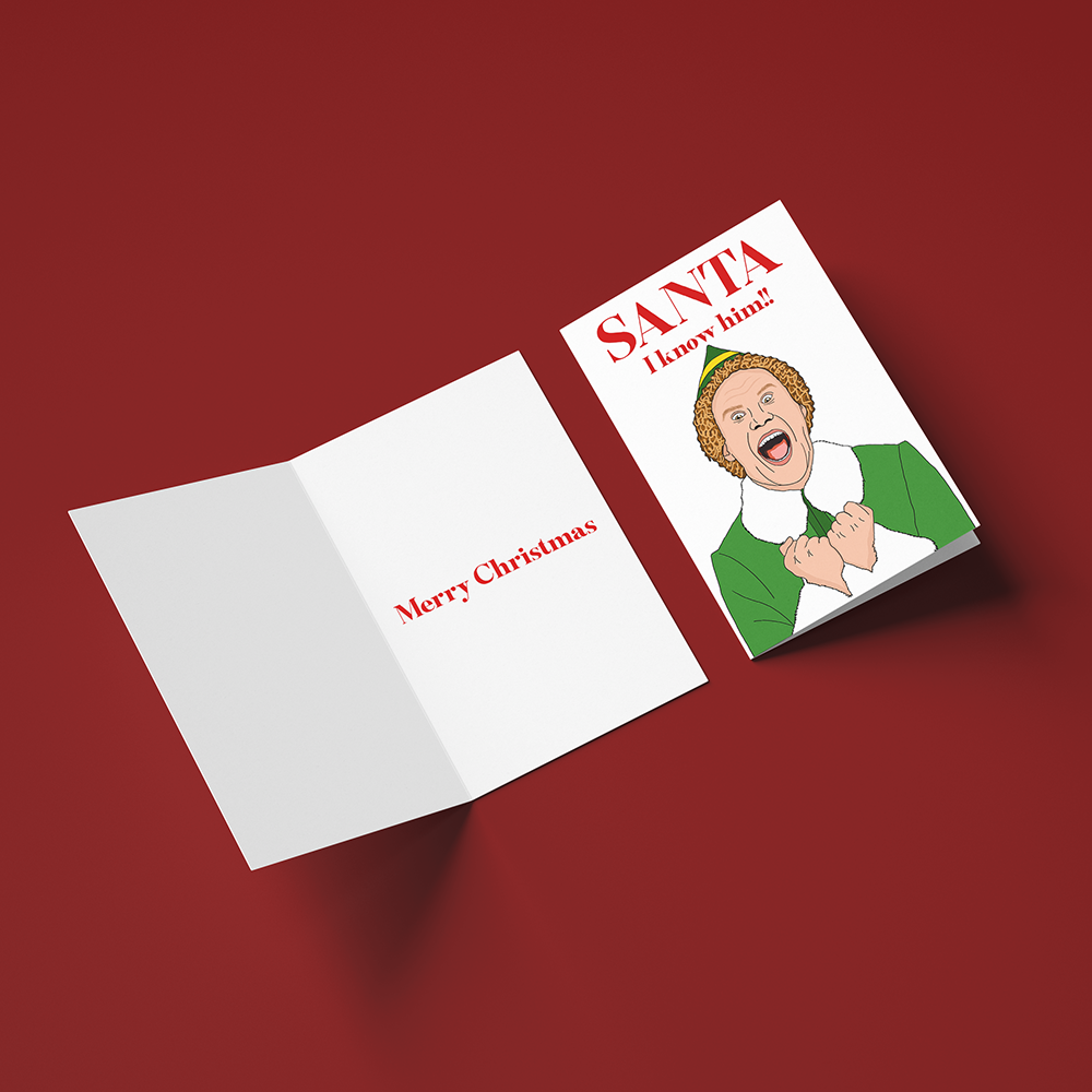 Santa I know him card