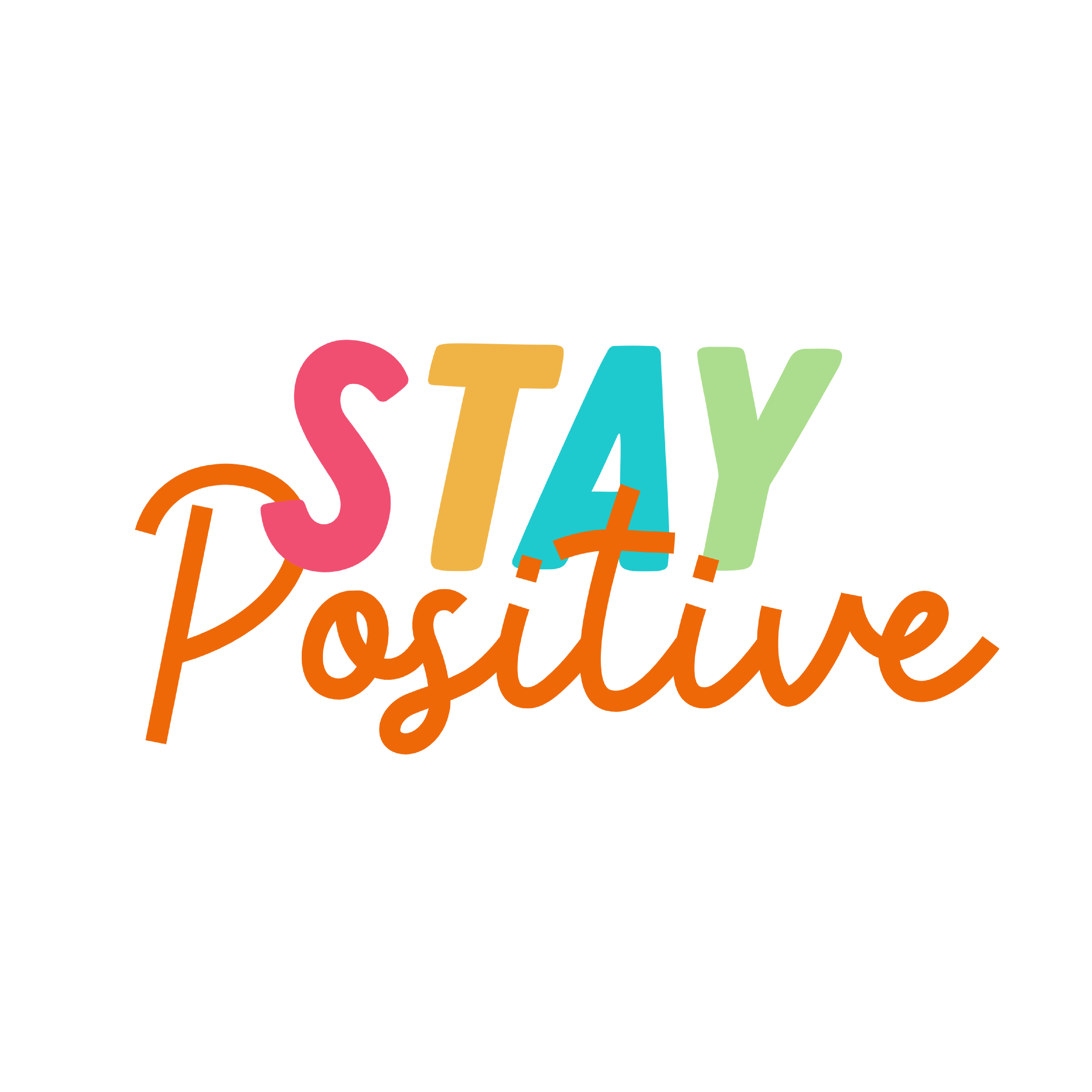 Stay Positive sticker