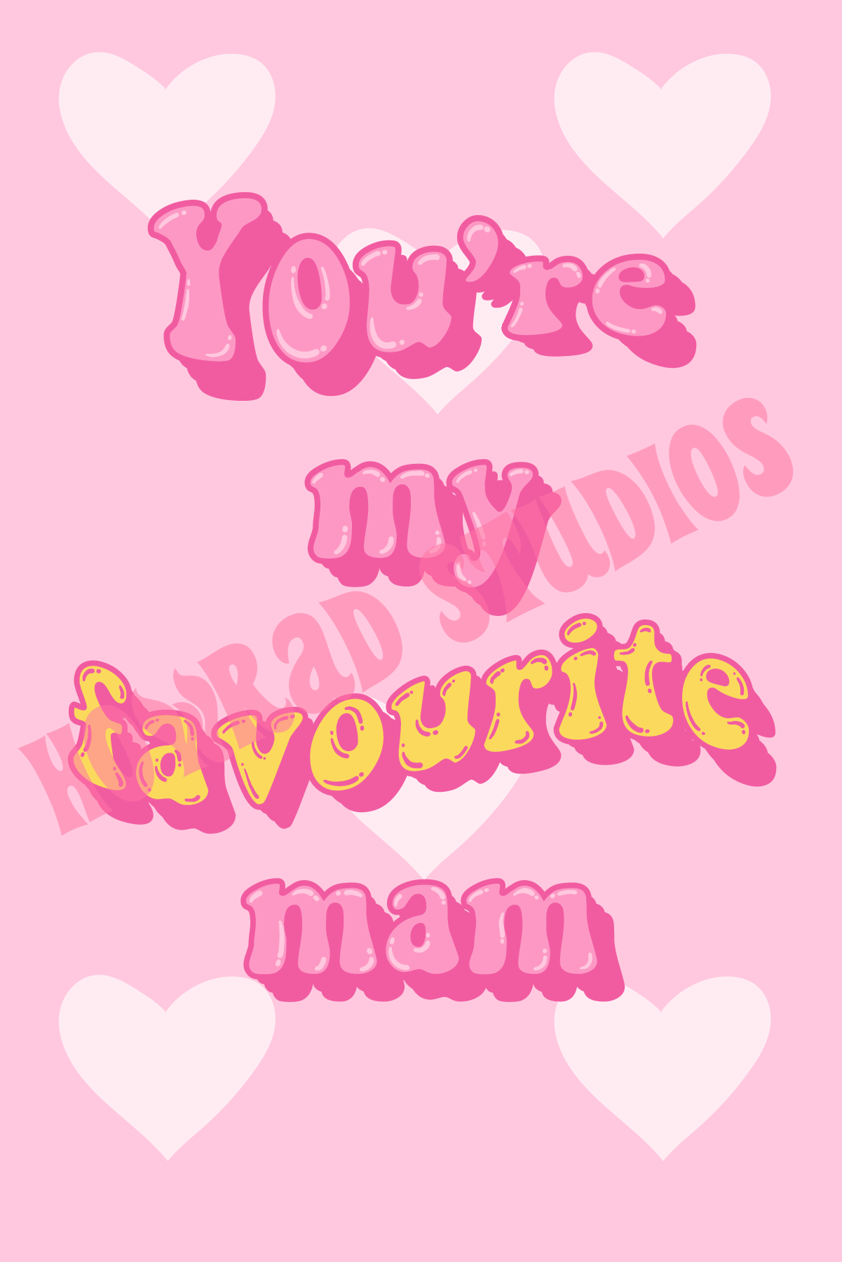 You're my favourite Mam Card